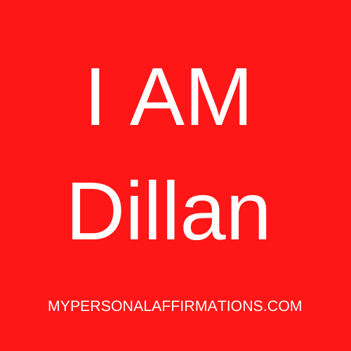 I AM Dillan