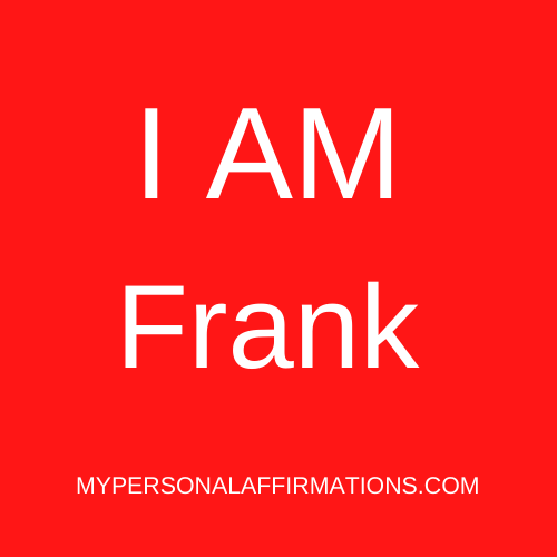 I AM Frank
