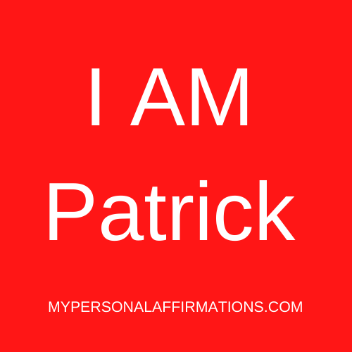 I AM Patrick