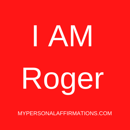 I AM Roger