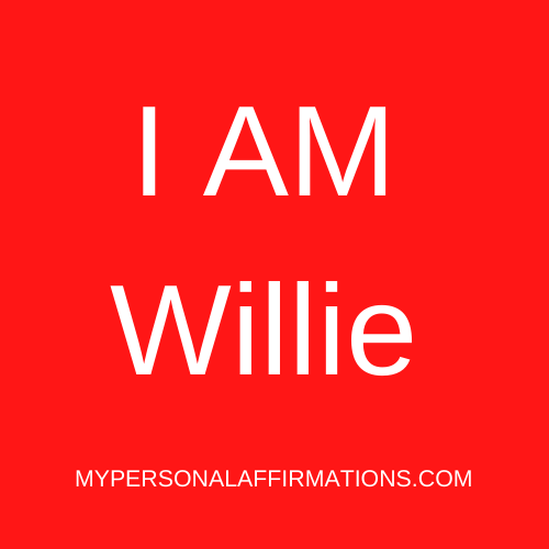 I AM Willie