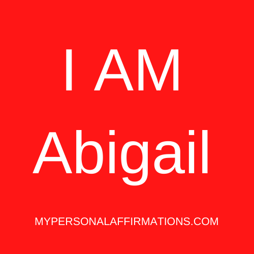 I AM Abigail