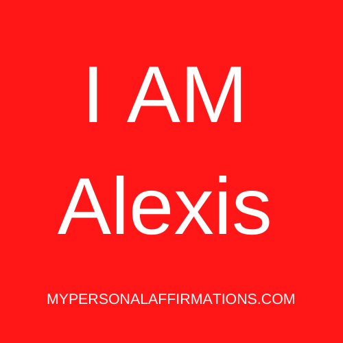 I AM Alexis