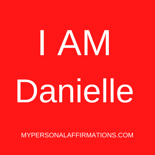 I AM Danielle