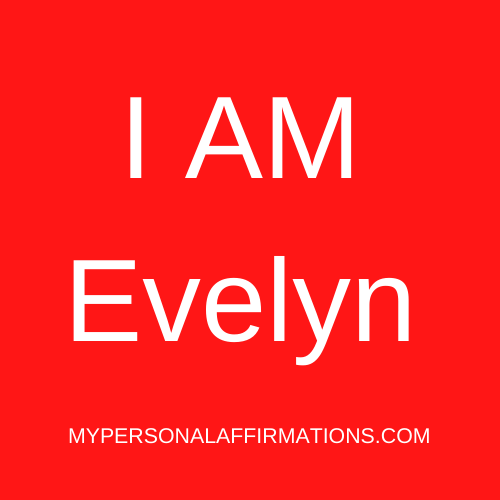I AM Evelyn