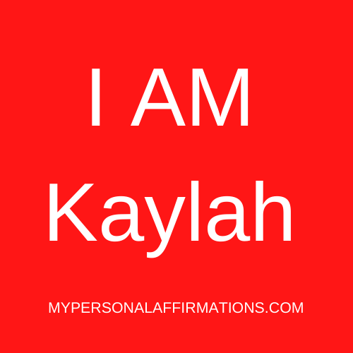 I AM Kaylah