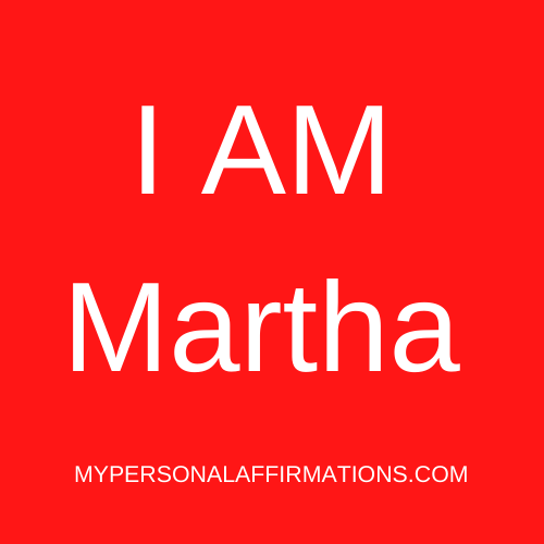 I AM Martha