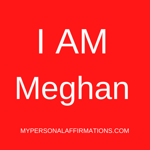 I AM Meghan