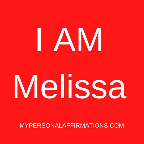 I AM Melissa