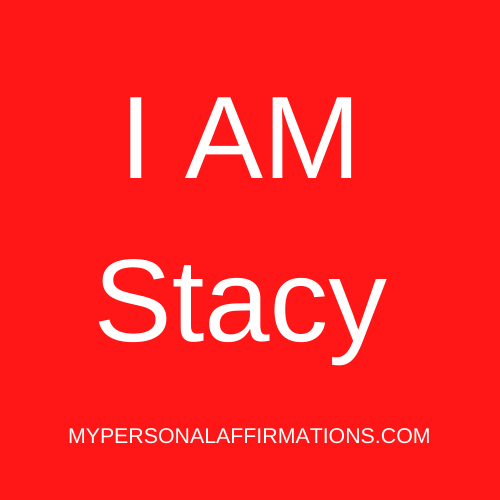 I AM Stacy