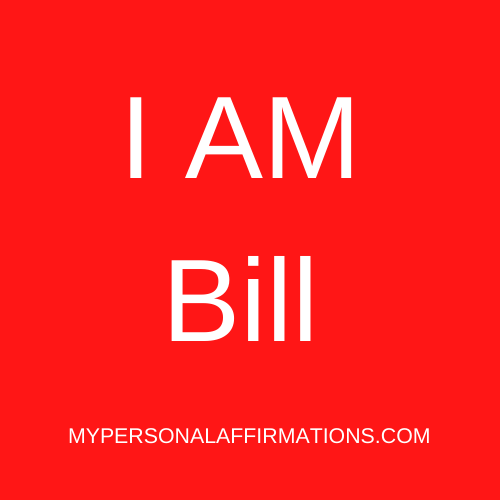 I AM Bill