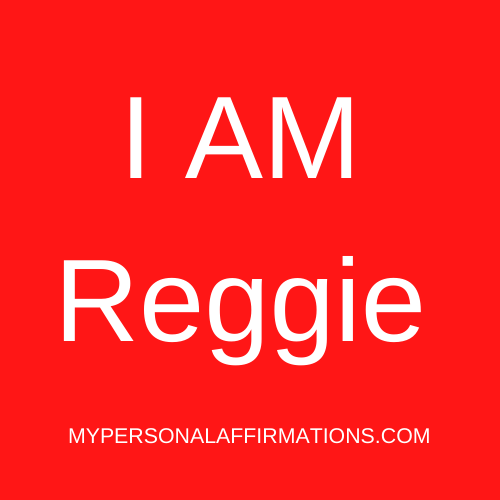 I AM Reggie
