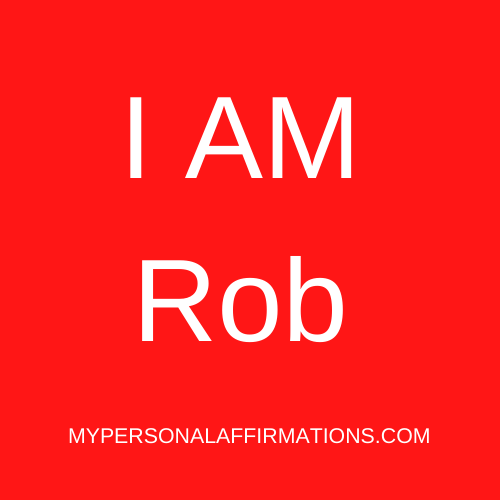 I AM Rob