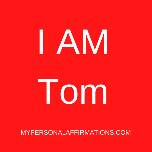 I AM Tom