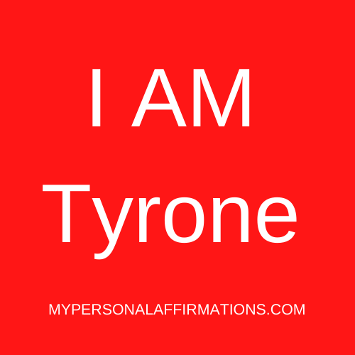 I AM Tyrone