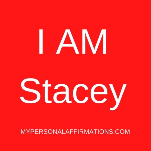 I AM Stacey